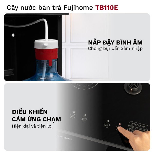 Hình ảnh chi tiết Cây nước nóng lạnh bàn trà FUJIHOME TB110E - Ảnh số 12