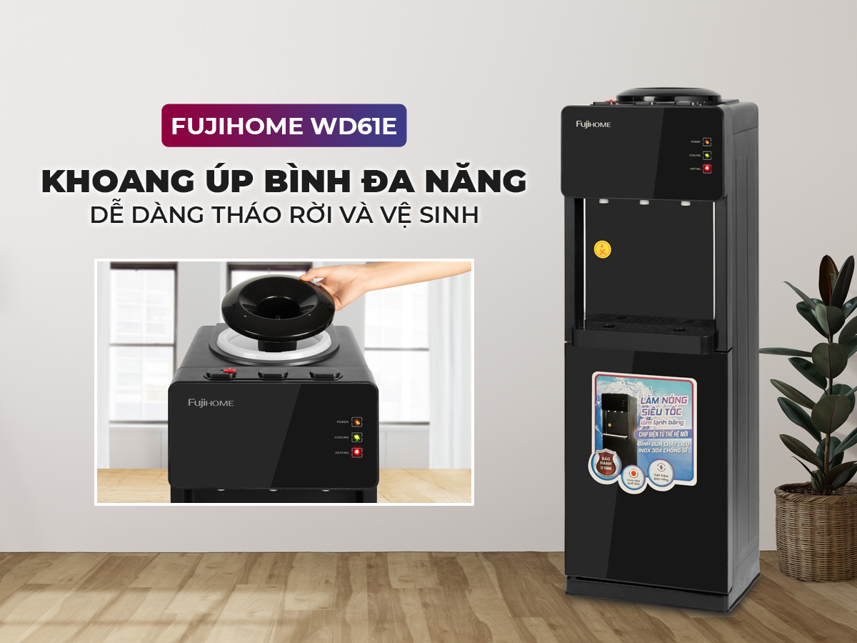 Hình ảnh chi tiết Cây nước nóng lạnh FUJIHOME WD61E - Ảnh số 15